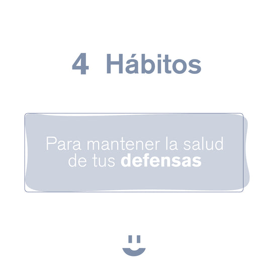 Para mantener la salud de tus defensas